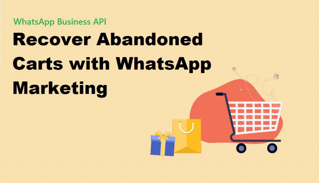How to reduce abandon cart using WhatsApp business